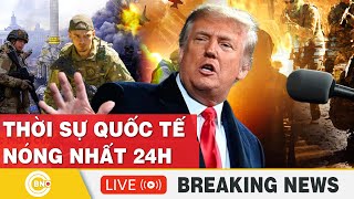 TRỰC TIẾP: Thời sự Quốc tế 27/1: Thế giới “chao đảo” dưới “luật lệ của Trump” | BNC Now