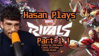 Hasan Plays Marvel Rivals Part 1 ! ft Valkyrae,Pokimane,Cinna,ItzTimmy,Ellum,Hyoon | HasanAbi Gaming