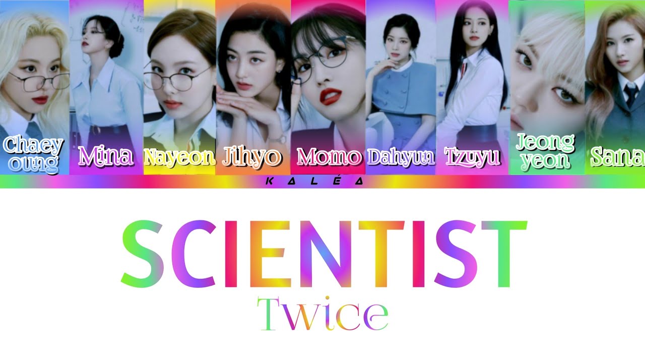 TWICE "SCIENTIST" COLOR CODED LYRICS - YouTube