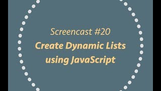 Create Dynamic Lists using Javascript