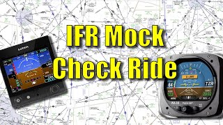 IFR Mock Check Ride instrument checkride prep