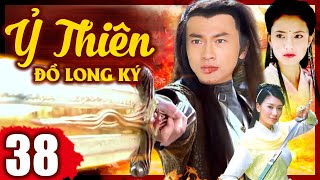 Ỷ Thiên Đồ Long Ký 2003 - Tập 38 | Bản Đẹp Hay Nhất |Phim Bộ Cổ Trang Trung Quốc Lồng Tiếng Hay Nhất