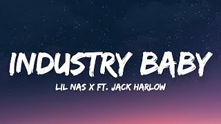 Lil Nas X - Industry Baby (Lyrics) ft. Jack Harlow [10 HOUR LOOP]