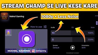 How to live stream in ios | stream cham se live kese kare | Best stream champ tutorial 2022