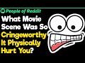 Cringeworthy Movie Scenes | People Stories #818