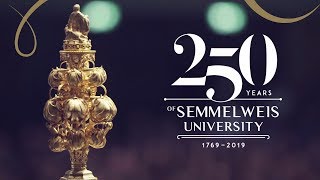 250 Years of Semmelweis University