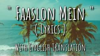 Faaslon Mein : Lyrics With English Translation | Baaghi 3 | Sachet Tandon | Tiger Shroff & Shraddha