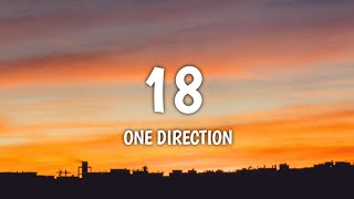 One Direction 18 Lyrics