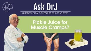 Pickle Juice for Muscle Cramps