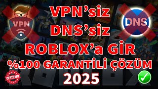 Roblox’a VPN Olmadan Nasıl Girilir? Roblox yükle! Kesin Çözüm! 2025