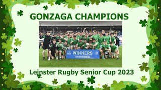 Gonzaga College   Are The Champions   Leinster Senior Cup Rugby   2023