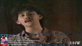 Adi Bing Slamet - Hari Demi Hari / OST Merpati Tak Pernah Ingkar Janji (1987)