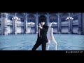 【銀魂mmd】銀さんと土方さんでb.b.f