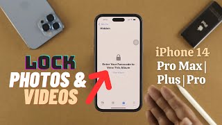 How to Lock Private Photos and Videos on iPhone 14 Pro Max! [With FaceID/PassCode]