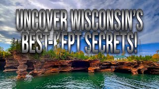 Discover Wisconsin: Top 10 Hidden Gems You Need to Explore