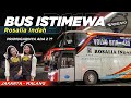 NAIK BUS INI BIKIN KETAGIHAN ‼️Trip Jakarta-Malang with Rosalia Indah UHD 141