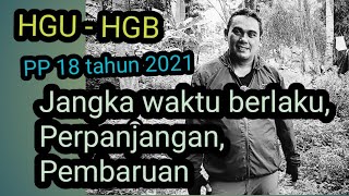 Tanah HGU dan HGB serta jangka waktunya - PP 18 Tahun 2021