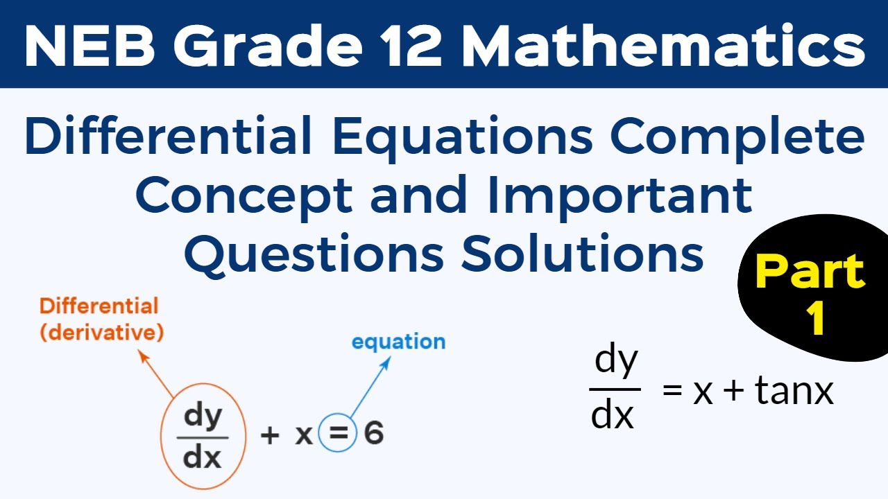 Differential Equations | Complete Concept And Important Question ...