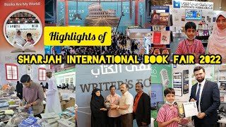 Sharjah International Book Fair 2022 |@expo centre Sharjah 41 edition | SIBF 2022 | spread the world