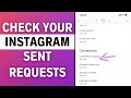 How to Check Sent Request on Instagram 2023