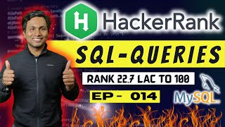 14 Master SQL for Data Engineering & Testing | HackerRank 🔥Solutions Explained | SQL Cheatcode #sql