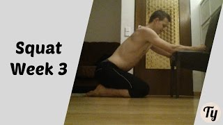 Squat Challenge, Week 3 - Learn to Squat!