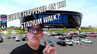 Stadium Walk to Allegiant Stadium  - What Not To Do