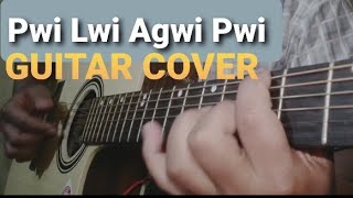 Pwi Lwi Agwi Pwi Bodo song||Guitar cover fingerstyle by Biki Narzari