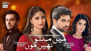 Main Manto Nahi Hoon - Episode 01 | Humayun \u0026 Sajal | ARY digital | Dramaz news zone