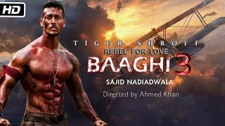 Baaghi 3 - Official Trailer - Tiger Shroff I Shraddha I Riteish I Sajid Nadiadwala I Ahmed khan