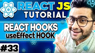ReactJS Tutorial - 33- React Hooks - useEffect Hook🔥