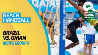 Beach Handball - Brazil vs Oman | Men's Group A Match |ANOC World Beach Games Qatar 2019|Full Length