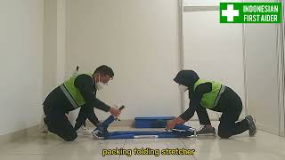 Packing Folding Stretcher - Mengemas Tandu Lipat 4 (Empat) Dengan Aman - Indonesian First Aider