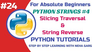 How to Traverse a String in Python | String Traversal Techniques | Class 11 & 12 CS #python