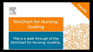 SimChart for Nursing: Grading