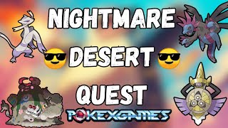 [PXG] COMO FAZER NIGHTMARE DESERT QUEST 450+ (NOVOS T1H)