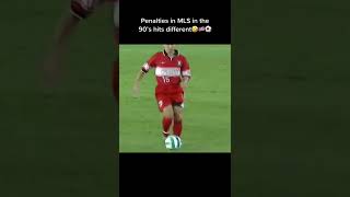 Penalties in MLS in the 90's hits different😱😱🔥💯