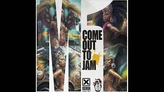 M1 - Come Out To Jam | 2023 Soca | Trinidad