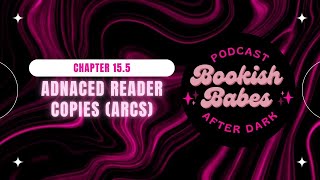 Chapter 15.5 - Advanced Reader Copies (ARCs)