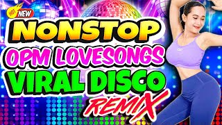 Best Ever Pinoy Love Songs Disco Traxx Club Masa Banger Megamix 2024💥Nonstop Pinoy Opm Disco Remix💥