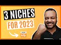 3 Amazon KDP Niches For 2023