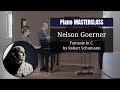 PIANO masterclass by @nelsongoerner6247 | Fantasie in C by Robert Schumann | Saline royale Academy