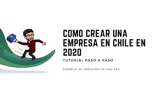 Cómo crear Empresa en un día en Chile paso a paso 2020