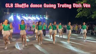 Nhảy Shuffle dance Nhạc Nga Hay nhất CLB Shuffle dance Quảng Trường Vĩnh Yên💃💃💃