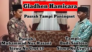 Gladhen Hamicara Pasrah Tampi Paningset