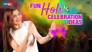 Holi 2024: Ideas for Holi Celebration and Holi Party idea| Here’s how to celebrate Holi the fun way