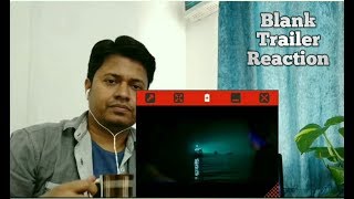 Blank movies trailer reaction, indian, afghani, pakistani reaction on indian movies Blank