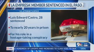 'La Empresa' member sentenced in El Paso