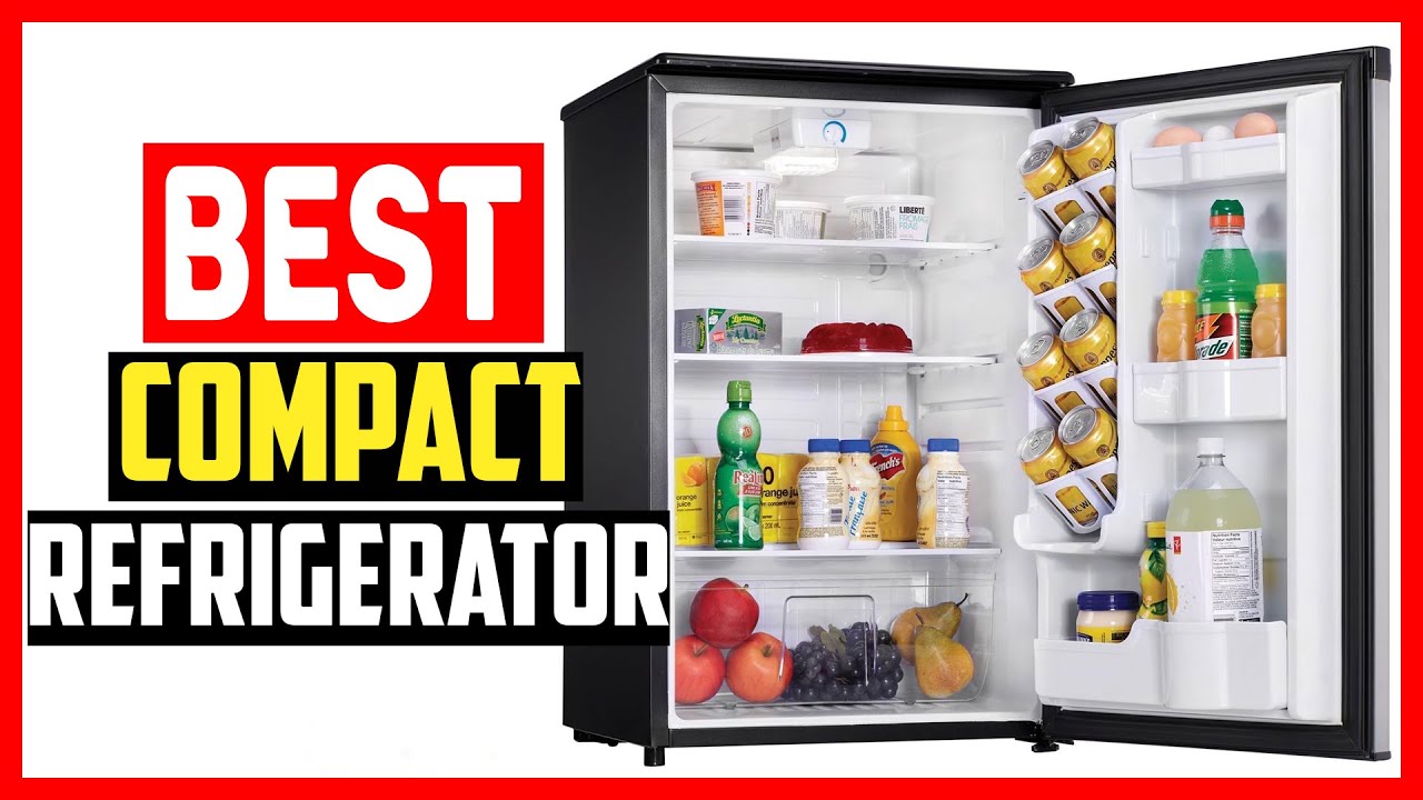 Top 5 Best Compact Refrigerator In 2024 - YouTube