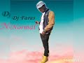 DJ Faras - Normal